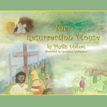 The Resurrection Mouse