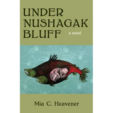 Under Nushagak Bluff