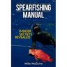 Spearfishing Manual: Insider Secrets Revealed