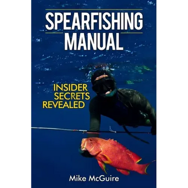 Spearfishing Manual: Insider Secrets Revealed