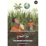 The Secret of Success: Modern Standard Arabic Reader