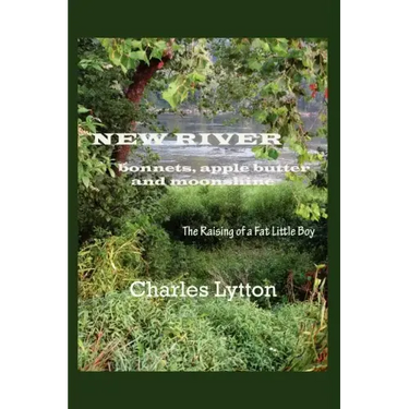 New River: bonnets, apple butter and moonshine