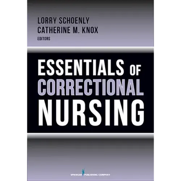 Essentials of Correctional Nursing