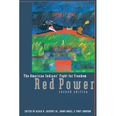 Red Power: The American Indians' Fight for Freedom