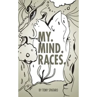 My. Mind. Races.
