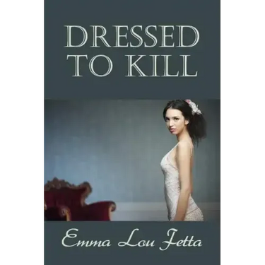 Dressed to Kill
