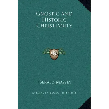 Gnostic and Historic Christianity