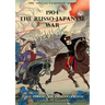 The Special Campaign Series: 1904 THE RUSSO-JAPANESE WAR: First period - The Concentration