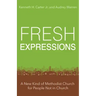 Fresh Expressions: A New Kind of Methodist Church for People Not in Church