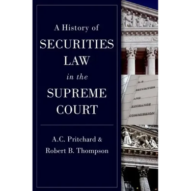A History of Securities Law in the Supreme Court