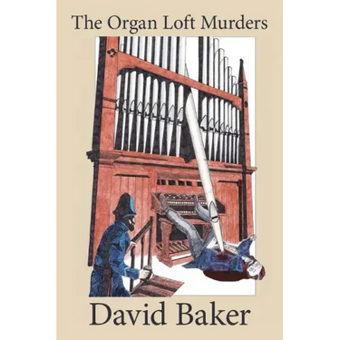 The Organ Loft Murders
