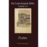 The Latin-English Bible - Vol 16: Psalms