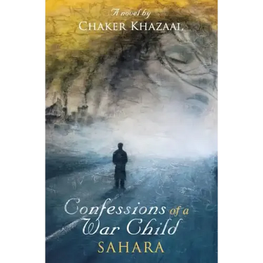 Confessions of a War Child (Sahara)