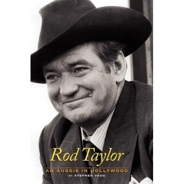 Rod Taylor: An Aussie in Hollywood