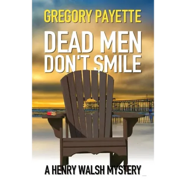 Dead Men Don't Smile