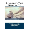 Running The Blockade