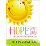 Hope for Each Day: 365 Devotions for Kids