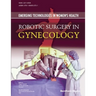 Robotic Surgery in Gynecology: Emerging Technologies In Women's Health