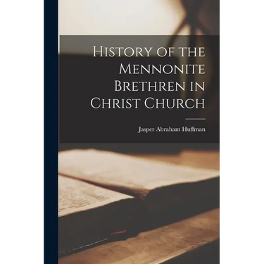 History of the Mennonite Brethren in Christ Church