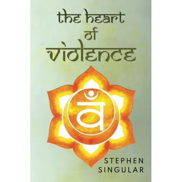 The Heart of Violence