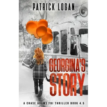 Georgina's Story (A Chase Adams FBI Thriller Book 4.5)