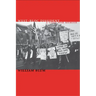 West-Bloc Dissident: A Cold War Memoir