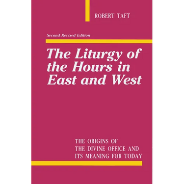 Liturgy of the Hours in East and West