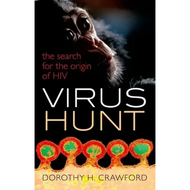 Virus Hunt: The Search for the Origin of HIV