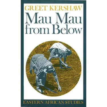 Mau Mau From Below: Eastern African Studies