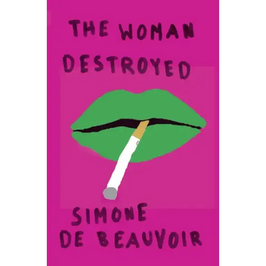 The Woman Destroyed