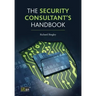 The Security Consultant's Handbook