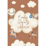 Baby Safety Advice Book: Must Have Guide to Keeping Your Baby Safe/ Teaches and Advises Parents in the Best Ways to Keep Their Children Safe an