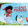 Little Saci Pererê: No More Mischief