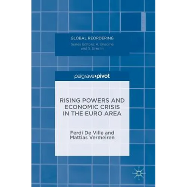 Rising Powers and Economic Crisis in the Euro Area