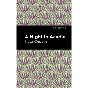 A Night in Acadie