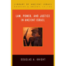 Law, Power, and Justice in Ancient Israel