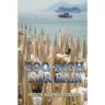 Too Rich For Rain