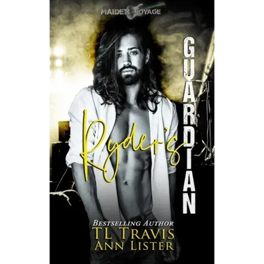 Maiden Voyage: Ryder's Guardian (Maiden Voyage Series Book 1)