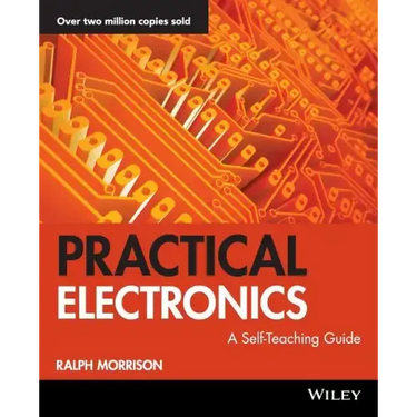 Practical Electronics: A Self-Teaching Guide