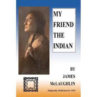 My Friend The Indian