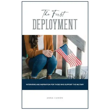 The First Deployment