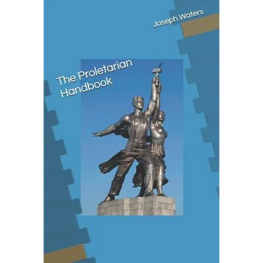 The Proletarian Handbook