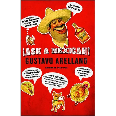 Ask a Mexican!