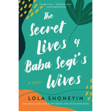 The Secret Lives of Baba Segi's Wives