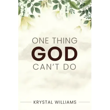 One Thing God Can't Do