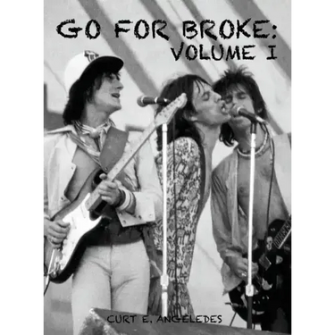 Go For Broke: Volume I