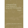 Commentary on the Prophets of the Old Testament, Volume 3