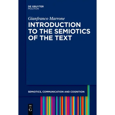 Introduction to the Semiotics of the Text