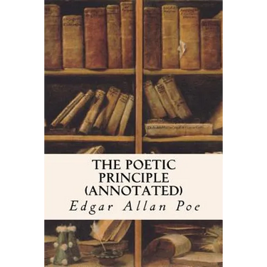 The Poetic Principle (annotated)