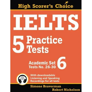 IELTS 5 Practice Tests, Academic Set 6: Tests No. 26-30